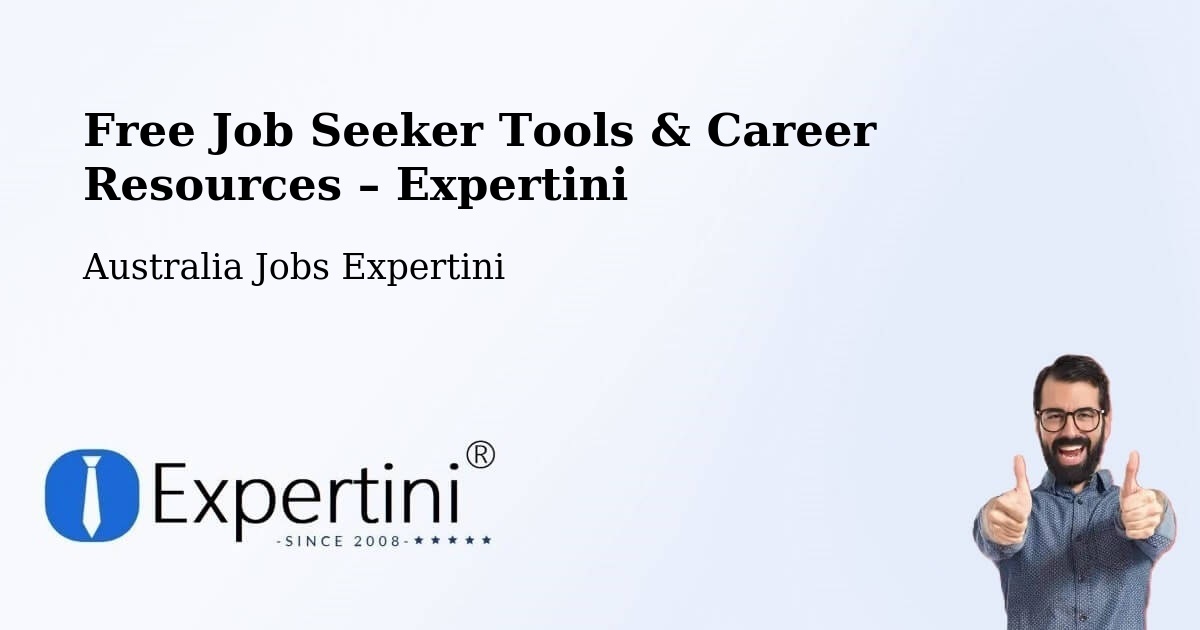 Free Job Seeker Tools & Career Resources – Kippa Ring - Kippa Ring, Australia Jobs Expertini