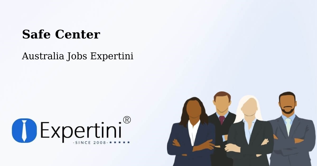 Safety Center – Kippa Ring - Australia Jobs Expertini